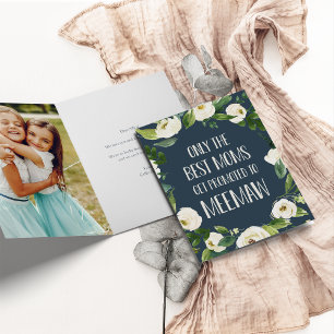 Carte Seules les meilleures mamans sont promues à Meemaw