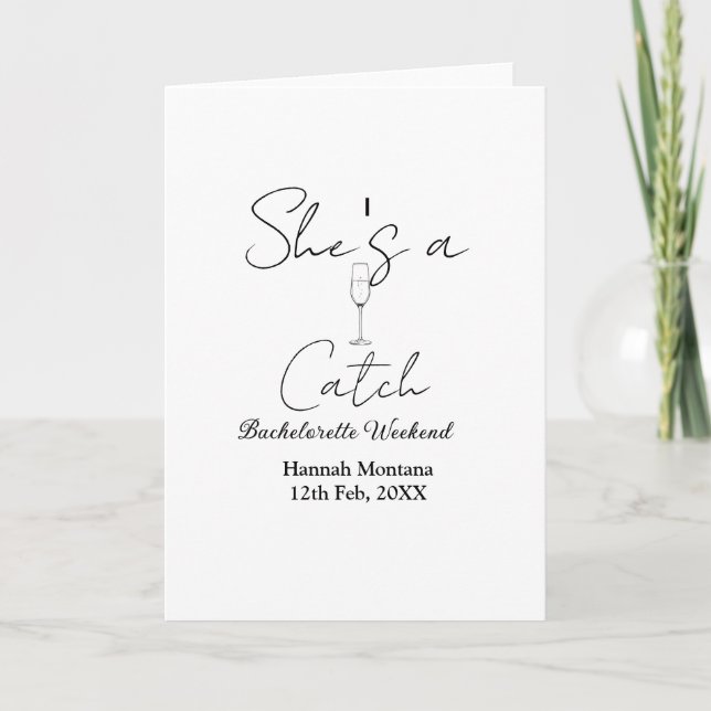 Carte She's a catch champagne bottle bachelorette weeken (Devant)