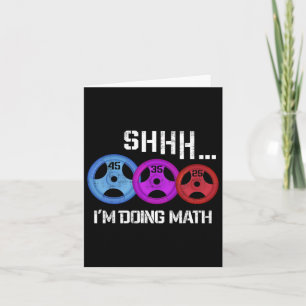 Carte Shhh I's Doing Math Drôle entraînement Gym Humour 