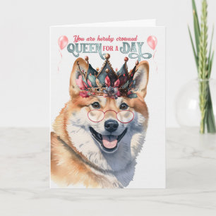 Carte Shiba Inu Dog Queen pour une journée d'anniversair