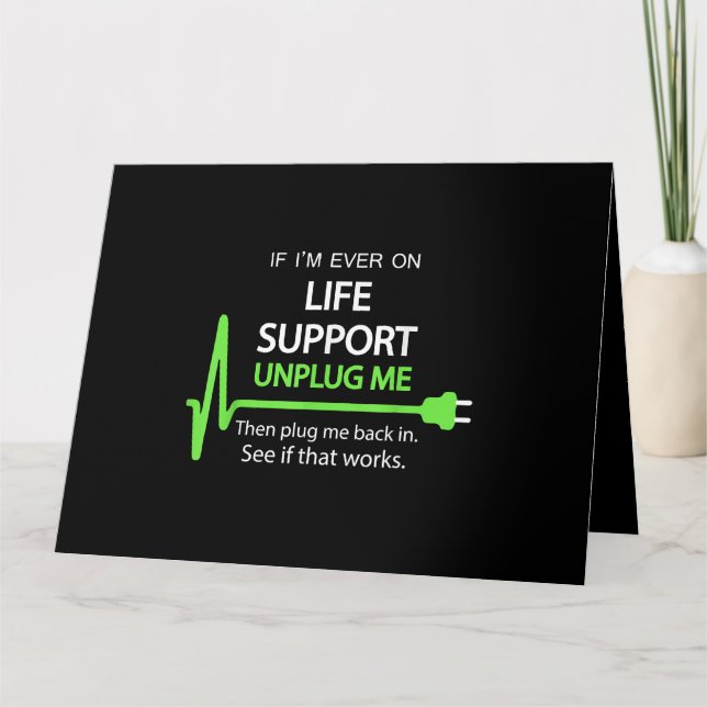 Carte Si je suis jamais en vie soutien T Shirt Funny sar (Devant)