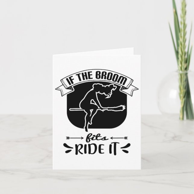 Carte Si Le Broom Convient À Le Faire - Drôle Halloween (Devant)
