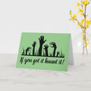 Carte Si tu le fais hanter ! Salutation Zombie Halloween