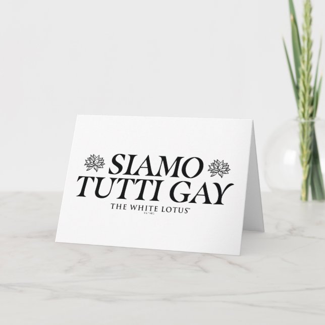 Carte Siamo Tutti Gay - Le Lotus Blanc (Devant)