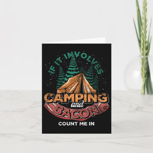 Carte S'Il Implique Camping Et Bacon Compter Moi Dans Am (Devant)