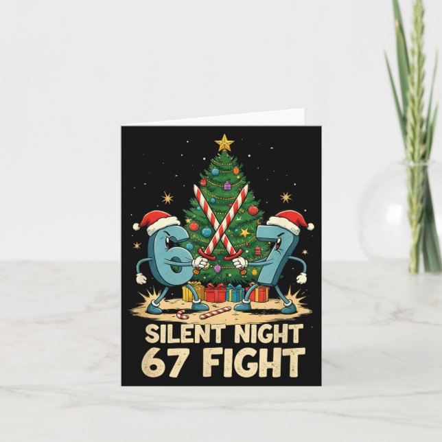 Carte Silent Night 67 Fight Funny Christmas Tee  (Devant)