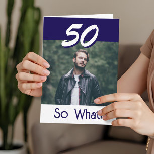 Carte Simple 50 Alors que 50e anniversaire drôle photo