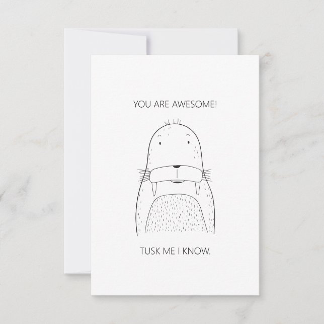 Carte Simple "You Are Awesome" Walrus Salutation (Devant)
