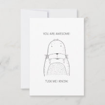 Simple "You Are Awesome" Walrus Salutation