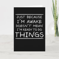 Simplement Parce Que Je Suis Réveillé Citation Drô