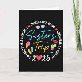 Carte Sistes Trip 2025 Memories Girls Friends Trip Vacat