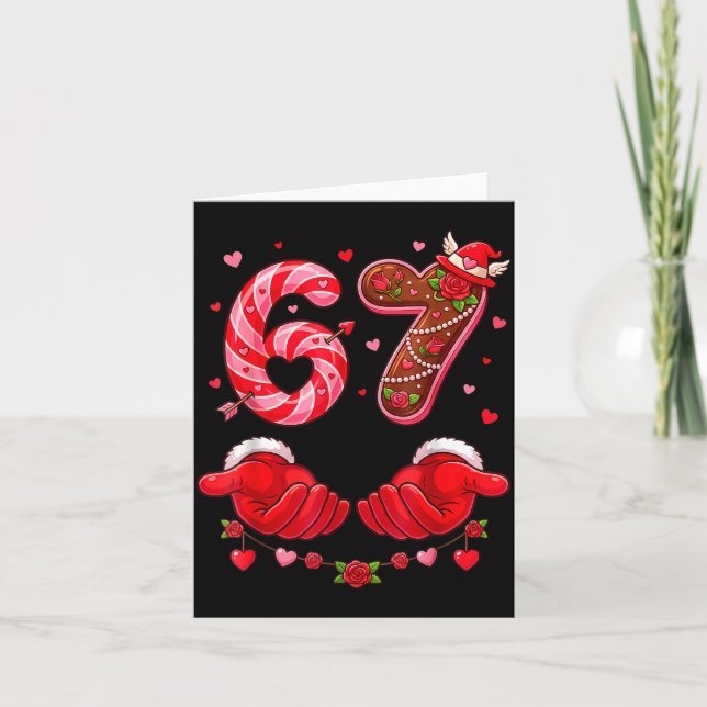 Carte Six Seven 67 Meme 6 7 Valentines Day Heart Men Wom (Devant)