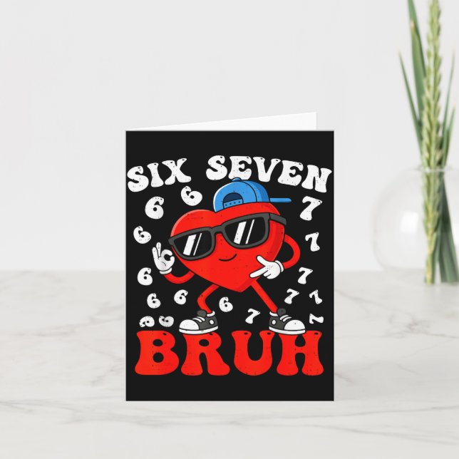 Carte Six Seven 6 7 Meme 67 Trend Valentines Day Boys To (Devant)