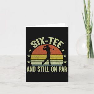 Carte Six T Et Toujours Sur Par Funny Golf 60e Anniversa