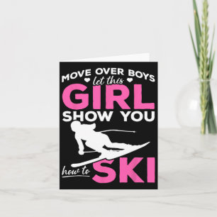 Carte Ski Girl Déplace Les Garçons Laissez Cette Fille V