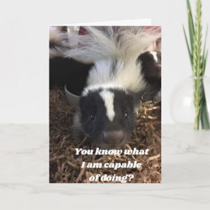 CARTE **SKUNK DIRE QUE VOUS DEVRIEZ AVOIR UN JOLI** ANNI