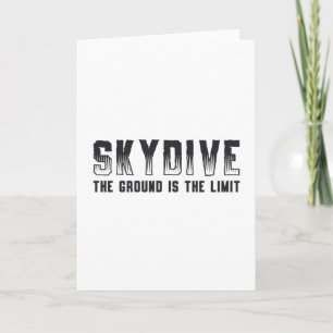 Carte Skydiver Si vous ne sautez pas, vous ne volerez ja