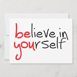 Carte Slogan Believe in yourself. Crois-toi