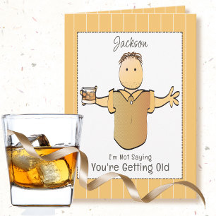 Carte Snarky Sassy Funny Homme Caricature Anniversaire
