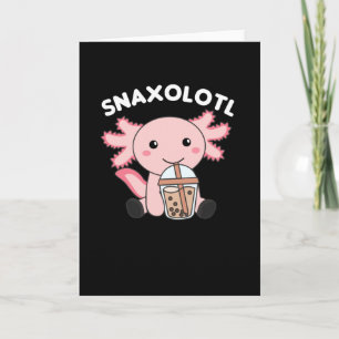 Carte Snaxolotl Axolotl Amateurs de thé à bulles Animaux