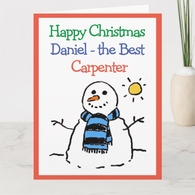 Carte Snowman Design Joyeux Noël à un charpentier (Devant)