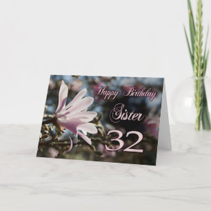 Carte Soeur 32e anniversaire avec magnolia