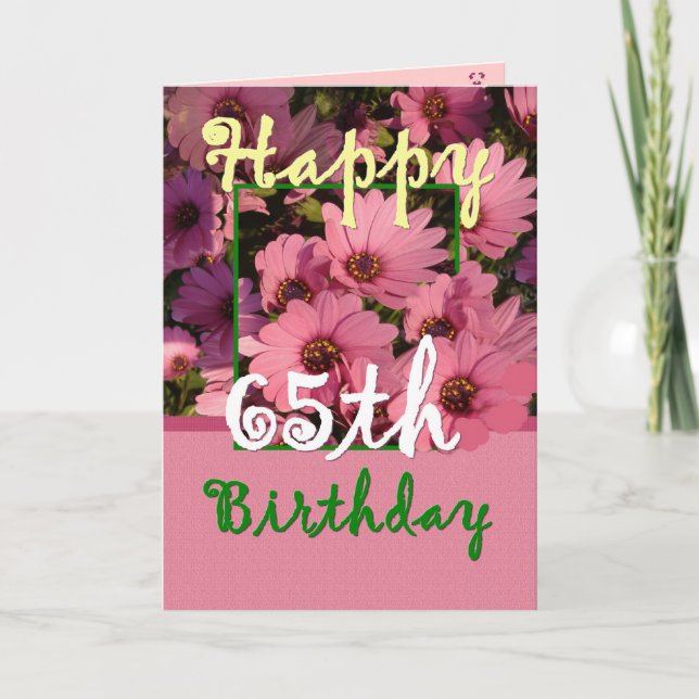 Carte SOEUR - 65ème anniversaire avec Fleurs de margueri (Devant)