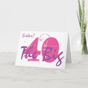 Carte Soeur du 40e anniversaire, rose, texte violet sur 
