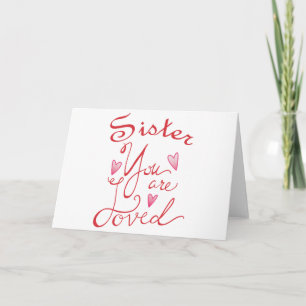 Carte Soeur Vous êtes aimée