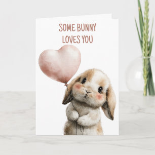 Carte Some Bunny Loves You avec ballon en forme de cœur