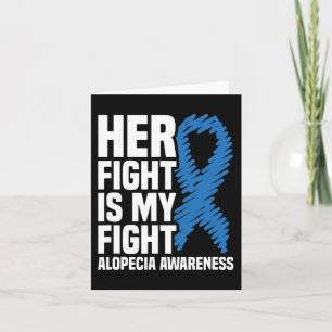 Carte Son combat est mon combat Blue Ribbon Alopecia