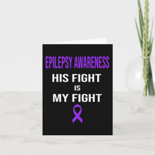 Carte Son combat est Mon combat Epilepsie Conscience Pur