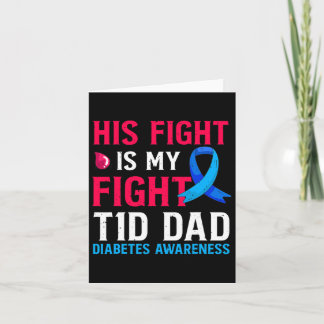 Carte Son Combat Est Mon Combat T1D Papa Type 1 Diabète 