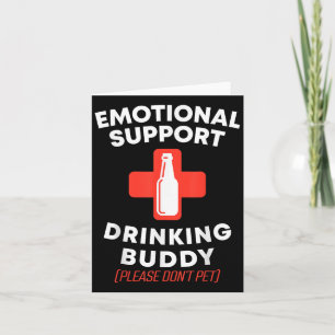 Carte Soutien émotionnel Boire Buddy Adulte Drôle Boire