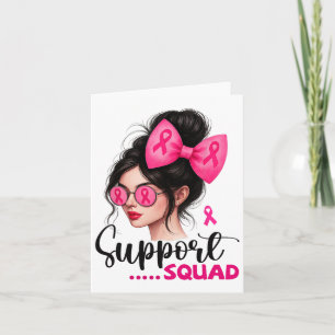 Carte Soutien Squad Messy Bun Girl Pink Breast Cancer Wa