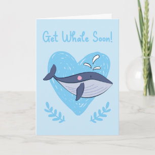 Carte Soyez Bien Bientôt Drôle Cartoon Whale Salutation