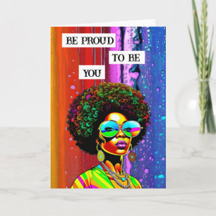 Carte Soyez Fiers D'Être Vous   Femme Super de couleur