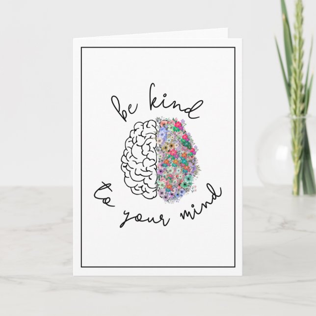 Carte Soyez Gentil À Votre Esprit Floral Cerveau Santé M (Devant)