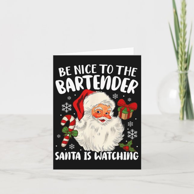 Carte Soyez gentil avec le barman, le père Noël regarde  (Devant)