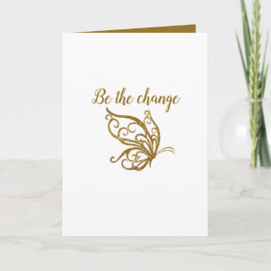 Carte Soyez le Change Gold Butterfly Design