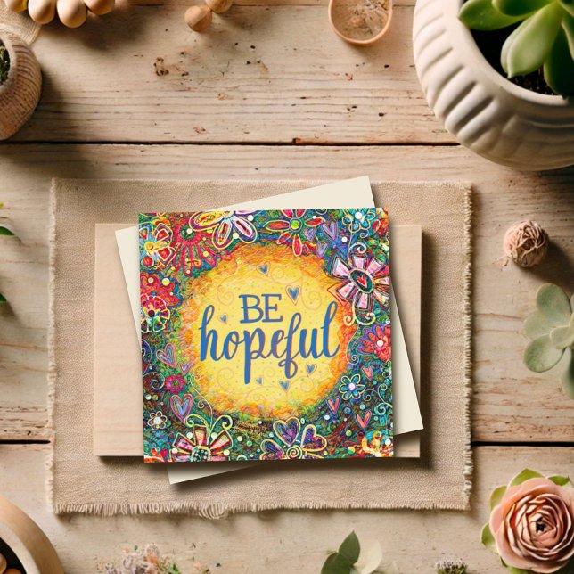 Carte Soyez optimiste Floral Encouragement Plutôt Inspir (Créateur téléchargé)
