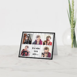 Carte Soyez qui vous êtes et dites ce que vous ressentez