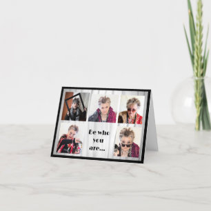 Carte Soyez qui vous êtes et dites ce que vous ressentez
