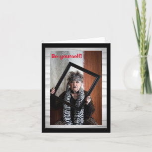Carte Soyez vous-même