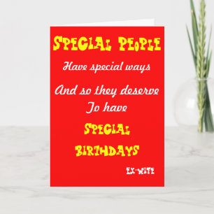 Carte Special people-ex wife birthday cards