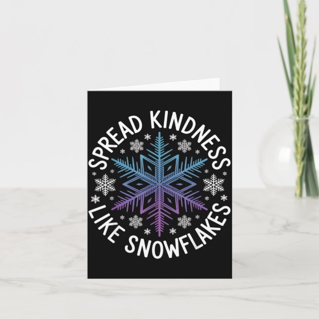 Carte Spread Kindness Like Snowflakes Insrational Winter (Devant)