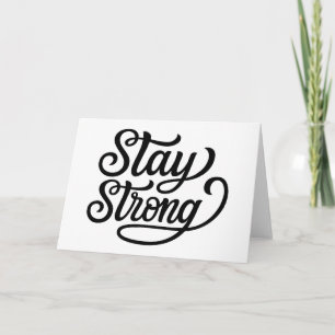 Carte Stay Strong