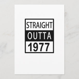 Carte Straight Outta 1977 Funny 40th Birthday