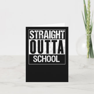 Carte Stright Outta School 1