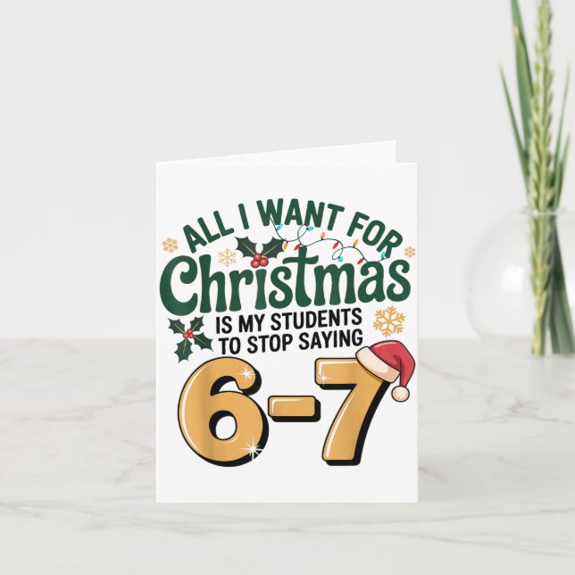 Carte Students Saying 6-7 67 Six Seven Funny Teacher Chr (Devant)